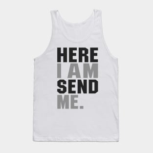 'Here I Am Send Me' Love For Religion Shirt Tank Top